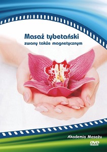 DVD MASAŻ TYBETAŃSKI zwany także magnetycznym